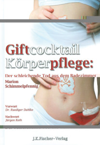 Giftcocktail Körperpflege